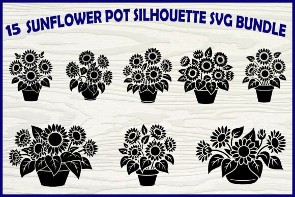 15 Sunflower Pot Silhouette SVG Bundle: A Guide to Quality Crafting