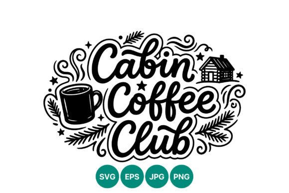 Cabin Coffee Club Hand Lettered Mug Design Evaluation